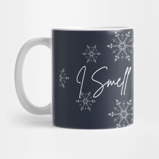 I Smell Snow Mug